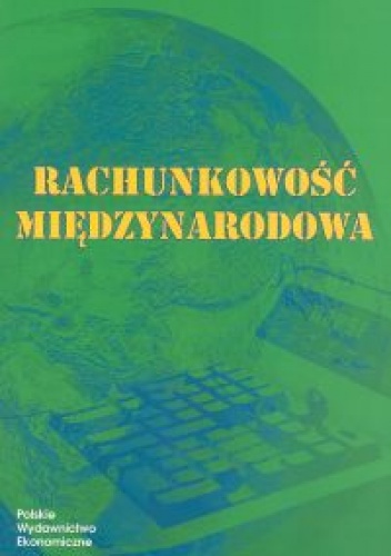 Rachunkowość międzynarodowa - Jerzy Gierusz, Lech Bednarski