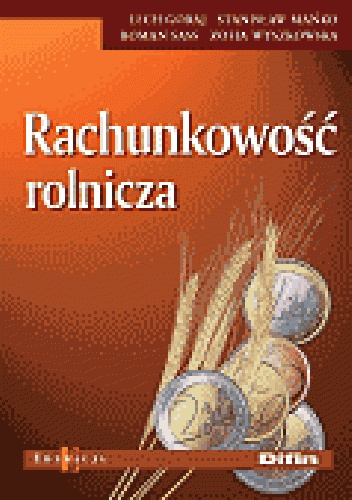 Rachunkowość rolnicza. Stan prawny na 1 maja 2004