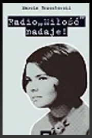 Radio "Miłość" nadaje! - Marcin Brzostowski