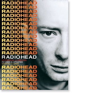 Radiohead: Hysterical & Useless - Martin Clarke
