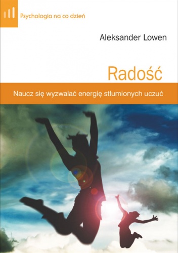 Radość - Alexander Lowen