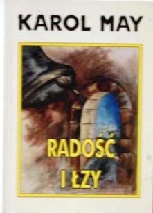Radość i łzy - Karol May