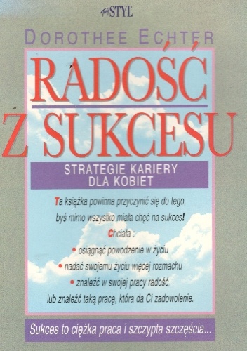 Radość z sukcesu - Dorothee Echter