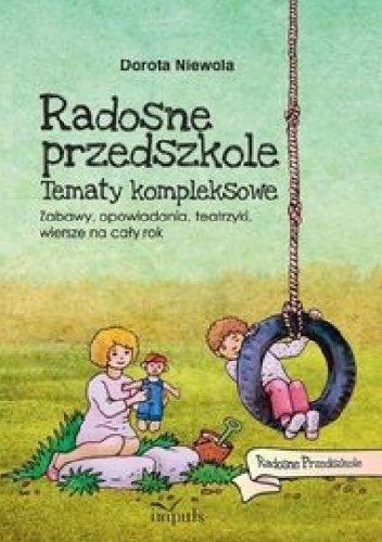 Radosne Przedszkole - Dorota Niewola