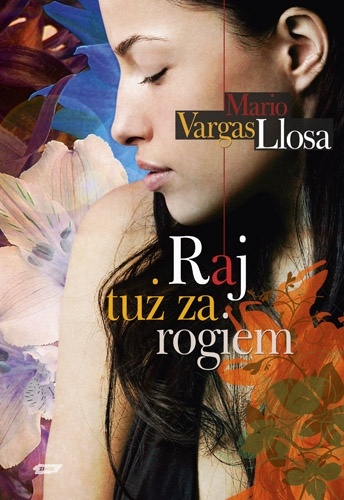 Raj tuż za rogiem - Mario Vargas Llosa