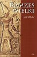 Ramzes Wielki - Joyce Ann Tyldesley