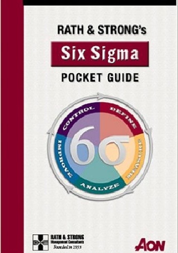 Rath & Strong's Six Sigma Pocket Guide: New Revised Edition
