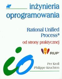 Rational Unified Process od strony praktycznej - Philippe Kruchten, Per Kroll