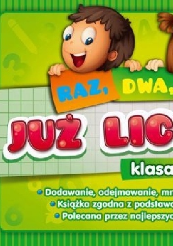 Raz, dwa trzy... Już liczymy! Klasa 2 - Marta Kurdziel