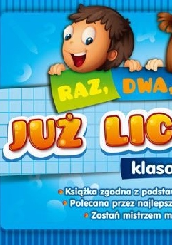Raz, dwa, trzy... Już liczymy! Klasa 3 - Marta Kurdziel