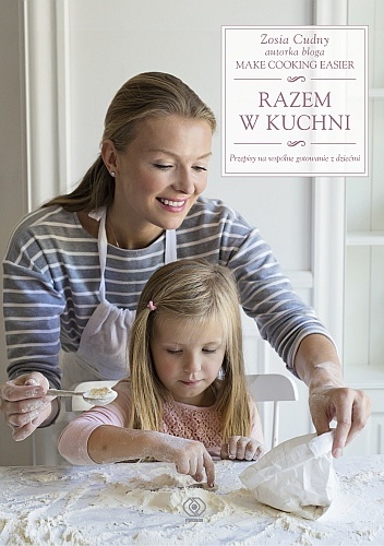 Razem w kuchni - Zofia Cudny