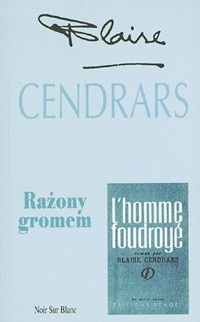 Rażony gromem - Blaise Cendrars