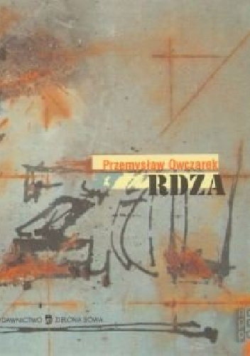 Rdza - Przemysław Owczarek
