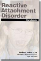 Reactive Attachment Disorder - Heather T. Forbes