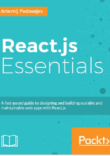 React.js Essentials - Artemij Fedosejev