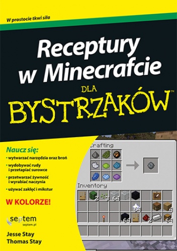 Receptury w Minecrafcie dla bystrzaków - Stay Jesse, Stay Thomas