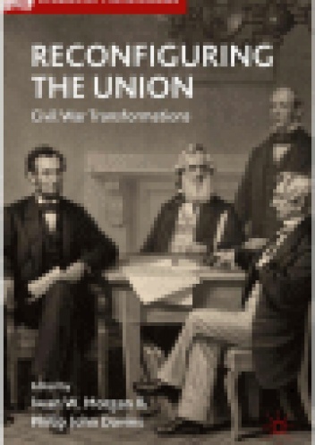 Reconfiguring the Union - Amanda Foreman