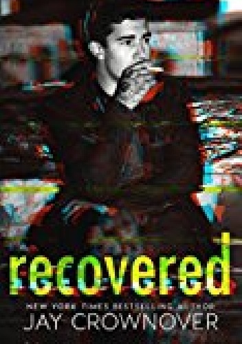 Recovered - Jay Crownover