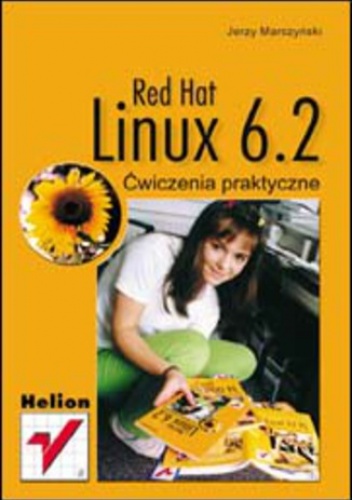 Red Hat Linux 6.2. Ćwiczenia praktyczne - Jerzy Marczyński