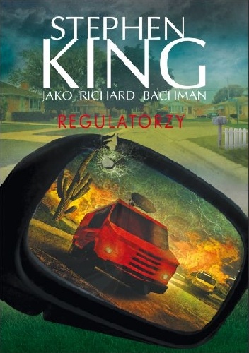Regulatorzy - Richard Bachman