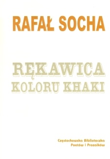 Rękawica koloru khaki - Rafał Socha