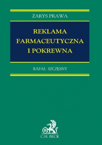 Reklama farmaceutyczna i pokrewna - Szczęsny Rafał