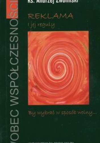 Reklama i jej reguły - Andrzej Zwoliński