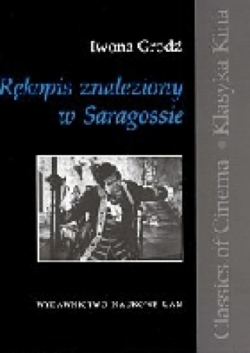 Rękopis znaleziony w Saragossie - Iwona Grodź