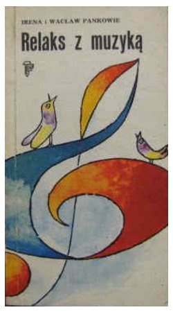 Relaks z muzyką - Wacław Panek