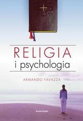 Religia i psychologia - Armando Favazza