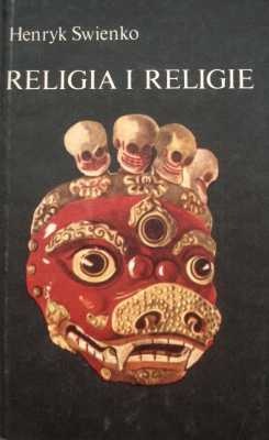 Religia i religie - Henryk Swienko