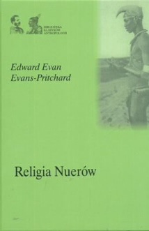 Religia Nuerów - Edward Evans-Pritchard