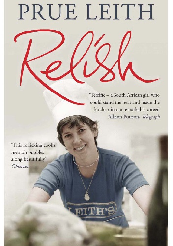 Relish - Prue Leith