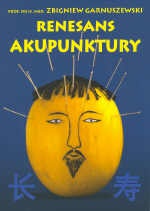 Renesans akupunktury - Z. Garnuszewski