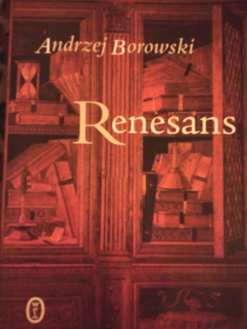 Renesans - Andrzej Borowski