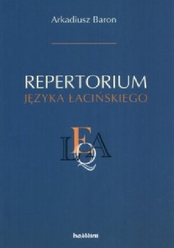 Repertorium jezyka łacińskiego - Arkadiusz Baron