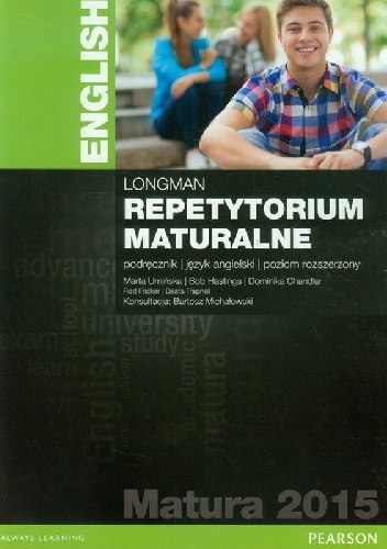 Repetytorium maturalne. Matura 2015. Język angielski. Podręcznik. Poziom rozszerzony
