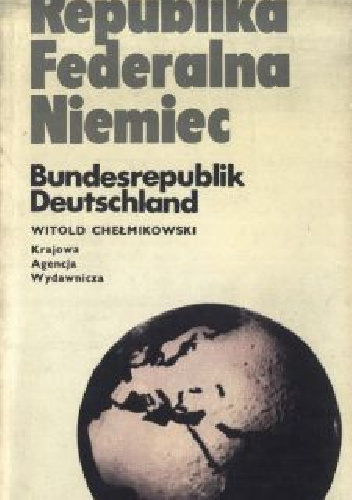 Republika Federalna Niemiec - Witold Chełmikowski