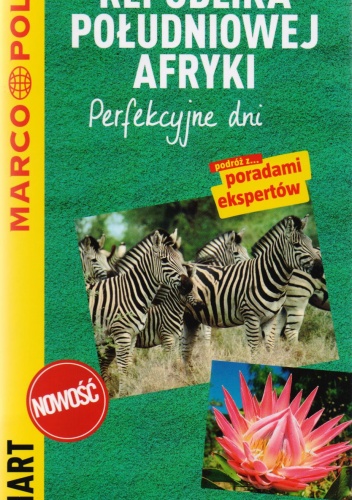 Republika Południowej Afryki. Perfekcyjne dni - przewodnik Marco Polo - praca zbiorowa