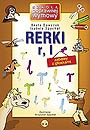 RERKI - zabawy z głoskami r, l - Izabela Spychał, Beata Dawczak