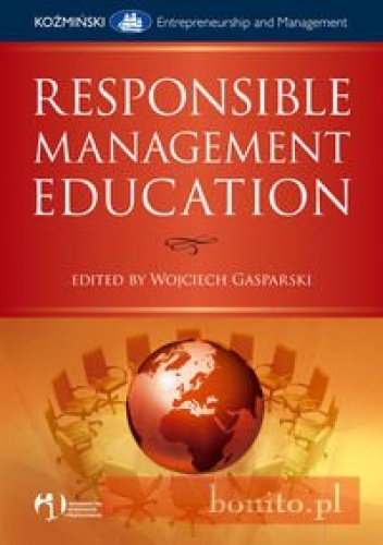 Responsible Management Education - Wojciech Gasparski