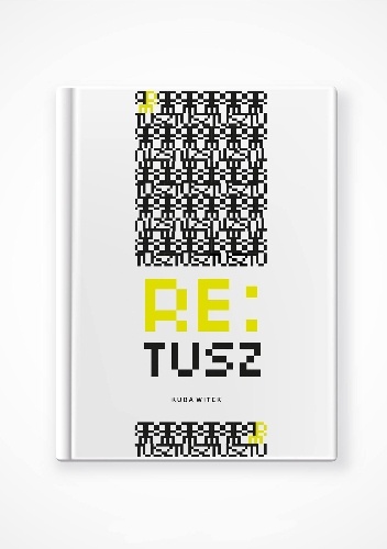 Re:tusz - Kuba Witek