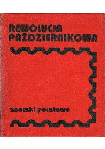 Rewolucja Październikowa. Znaczki pocztowe - Cezary Rudziński