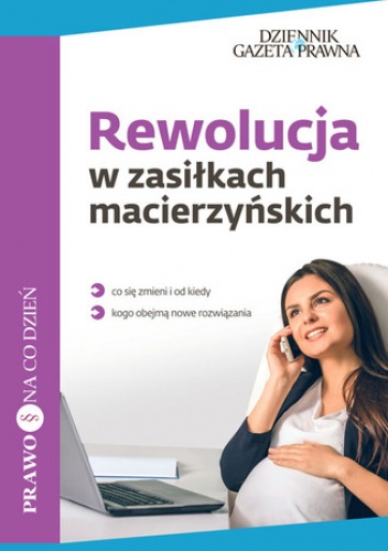 Rewolucja w zasiłkach macierzyńskich - Krasowska-Kłos Renata