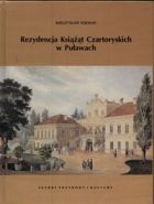 Rezydencja Czartoryskich w Puławach - Mieczysław Kseniak