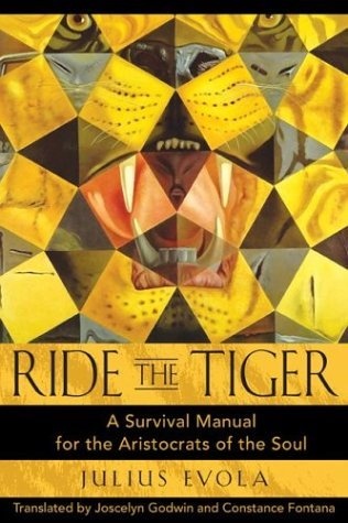 Ride the Tiger - Julius Evola