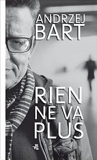 Rien ne va plus - Andrzej Bart