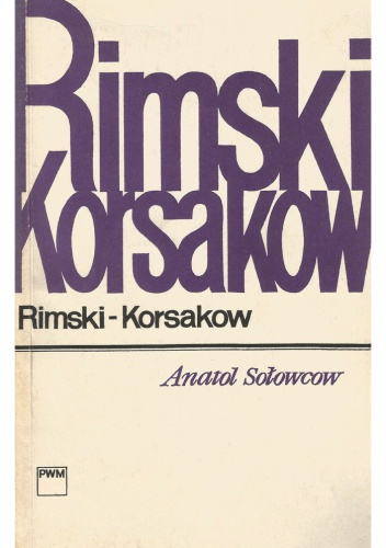 Rimski-Korsakow - Anatol Sołowcow