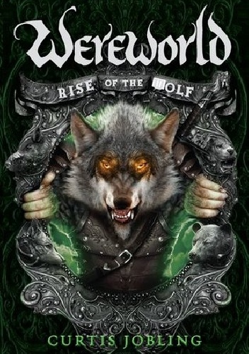 Rise of the Wolf - Curtis Jobling