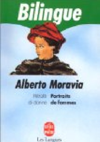 Ritratti di donne/Portraits de femmes - Alberto Moravia